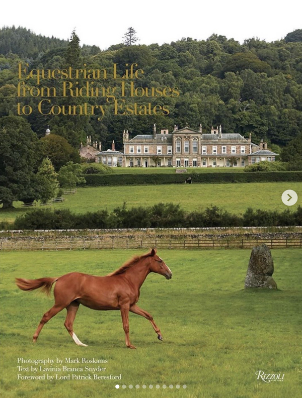 Book cover of 'Equestrian Life: From Riding Houses to Country Estates' with a horse and large house in the background for Thorne Estate Inspiration on Instagram